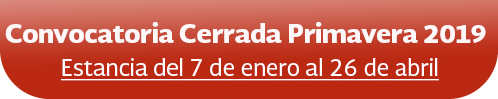 Convocatoria Abierta periodo de primavera 2019 para realizar estancia del siete de enero al 26 de abril de dosmildiecinueve